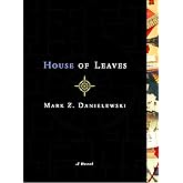 House of Leaves: The Remastered Full-Color Edition