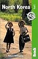 North Korea (Bradt Travel Guide)