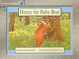 Rigby PM Platinum Collection: Individual Student Edition Blue (Levels 9-11) Honey for Baby Bear