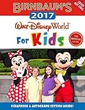 Birnbaum's 2017 Walt Disney World For Kids: The Official Guide (Birnbaum Guides)