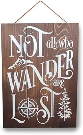 Amazon Com Wood Sign Not All Who Wander Are Lost Rustic Wooden