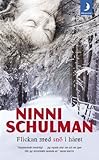 "Flickan med sno i haret (av Ninni Schulman) [Imported] [Paperback] (Swedish)" av Ninni Schulman
