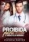 Livro Proibida para Mim: O médico e a Herdeira