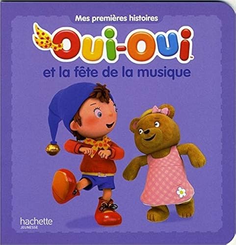 Download Oui-Oui et la fête de la musique (Mes premières histoires) PDF