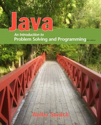 Java: An Introduction to Problem Solving and Programming...