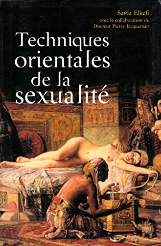 Techniques orientales de la sexualité