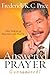 Answered Prayer... Guaranteed!: The Power of Praying with Faith