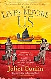 The Lives Before Us by Juliet Conlin
