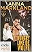 World of de Wolfe Pack: Hungry like de Wolfe (Kindle Worlds Novella)