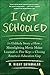 I Got Schooled: The Unlikely Story of How a Moonlighting Movie Maker Learned the Five Keys to Closing America's Education Gap