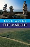 Blue Guide The Marche (Blue Guides) by