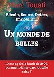 Un Monde de Bulles (BO.FRANCOPHO.VF) (French Edition) by Marc Touati