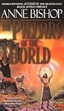 The Pillars of the World (Tir Alainn Trilogy)
