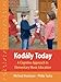 Kod?ly Today: A Cognitive Approach to Elementary Music Education