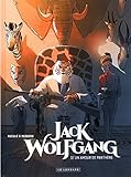 Jack Wolfgang - Tome 3 - Un Amour de panthère (JACK WOLFGANG (3)) (French Edition) by 