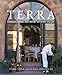 Terra: Cooking from the Heart of Napa Valley (Cooking from the Heart of the Napa Valley)