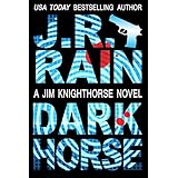 Dark Horse (Jim Knighthorse Book 1)