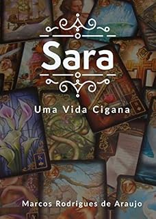 Livro SARA : Uma vida cigana