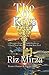 The 9 Keys: Messages From the Spirit Guides to Unlock Your Life and Awaken Your Soul (Riz Mirza Chan by