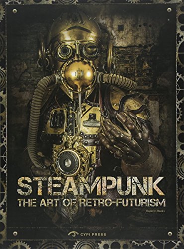 Steampunk: The Art of Retro-futurism: Dopress Books: 9781908175618 ...