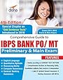 Comprehensive Guide to IBPS Bank PO/MT Preliminary & Main Exam