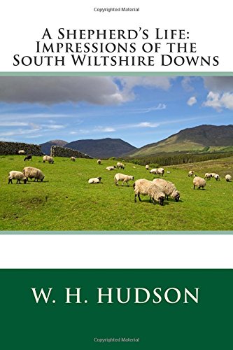 A Shepherds Life Impressions Of The South Wiltshire Downs Paperback - 