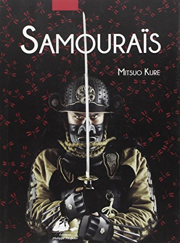 Les  samouraïs, histoire illustrée