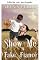 Livro Me mostre um noivo de mentira (Romances de Cowboy Crossing Livro 8)