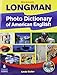 Longman Photo Dictionary of American English, New Edition (Workbook with Audio CD)
