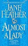 Almost a Lady (Almost Trilogy Bo... - Jane Feather