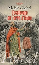 L' esclavage en terre d'Islam