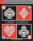 Little Giant® Encyclopedia: Card Games (Little Giant Encyclopedias) by 