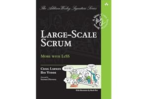 Large-Scale Scrum: More with LeSS (Addison-Wesley Signature Series (Cohn))