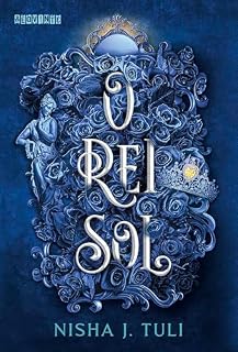 Livro O Rei Sol (Artefatos de Ouranos Livro 3)
