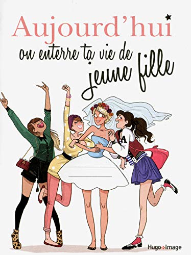 aujourd'hui on enterre ta vie de jeune fille by (Mass Market Paperback)