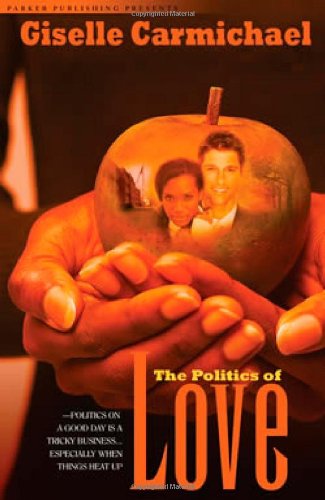 The Politics of Love (Noire Fever)