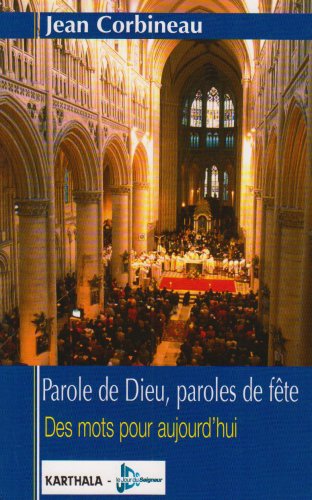 Parole de Dieu, paroles de fête