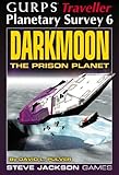 Darkmoon: The Prison Planet, GURPS Traveller Planetary Survey 6
