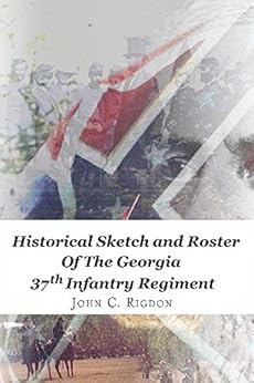 Amazon Com Historical Sketch And Roster Of The Georgia