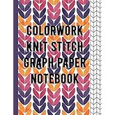 Colorwork Knit Stitch Graph Paper Notebook: Blank Knitter's Pattern Design Book 4:5 Ratio - 100 pages - Letter Sized Format 8.5"x11" | Knitting Grid Paper Sheets