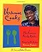 Vertamae Cooks in the Americas' Family Kitchen (Americas' Family Kitchen (Television Program).)