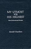 Bonded Leather My Utmost for His Highest by Oswald Chambers (1988-01-01) Book