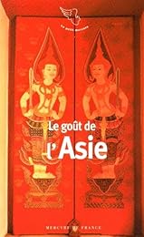 Le  goût de l'Asie