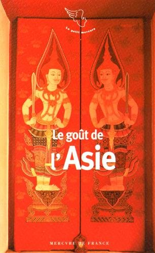 Le  goût de l'Asie