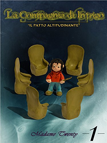 La Compagnia di Intrigo - Il Patto Altitudinante - N. 1 (Italian Edition)