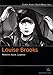 Louise Brooks: Rebellin, Ikone, Legende