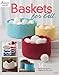 Baskets For All by 