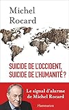 Suicide de l'Occident, suicide de l'humanité ? by