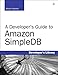 A Developer's Guide to Amazon SimpleDB (Developer's Library) by Mocky Habeeb