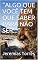 Livro "ALGO QUE VOCÊ TEM QUE SABER PARA NÃO SER..."